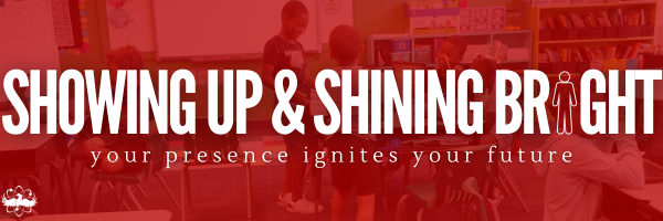 Showing Up & Shining Bright